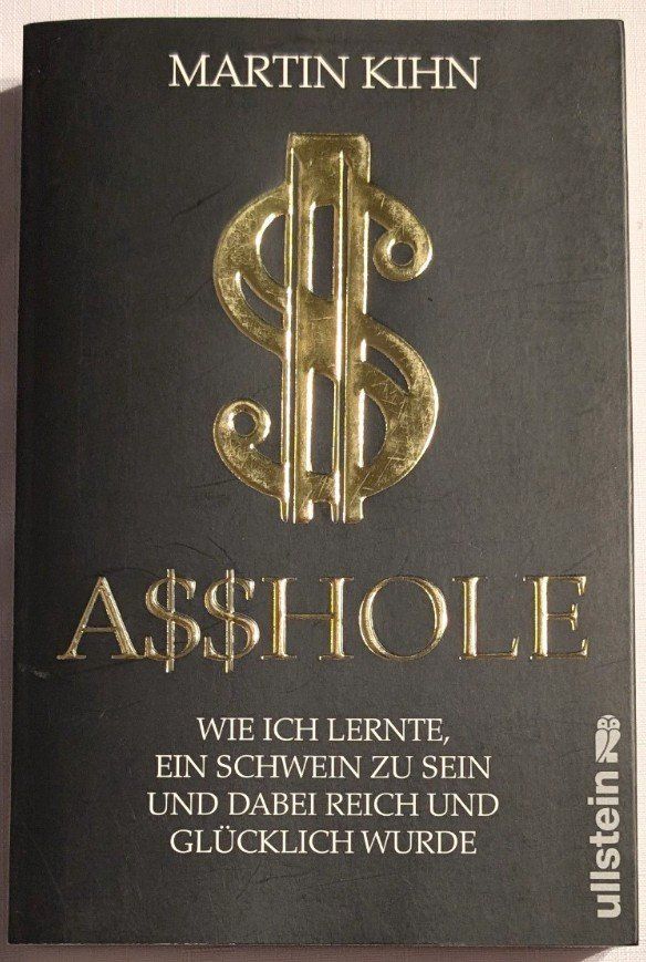 Libri: Asshole - Martin Kihn – Nuovo (secondo la descrizione) da Wängi venduto da ABIZONE-86