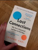 Lost Connections: Find Hope and End Depression