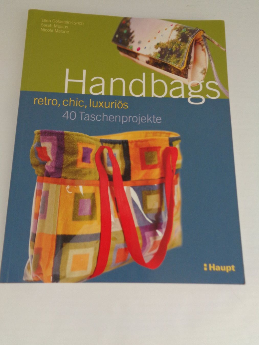 Libri: Handbags - 40 Taschenprojekte – Usato da Chur venduto da omonia