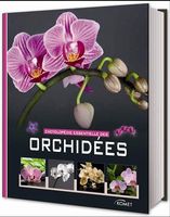 Encyclopédie essentielles des orchidées