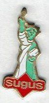 Sugus Plaketten & Abzeichen: Freiheitsstatue von Sugus – Gebraucht aus Hinterkappelen von Schampus