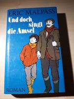 Und doch singt die Amsel