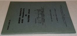 MINOR RAILWAYS AND TRAMWAYS IN EASTERN SPAIN 1963