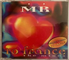 MR - TO FRANCE (THE MIXES)
