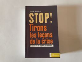 LIVRE - STOP : tirons les leçons de la crise