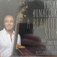 Rosario Bonaccorso – A Beautiful Story (CD) 2017 Jazz Italy