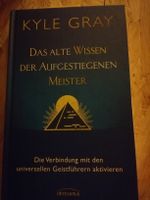 Kyle Gray. Das alte Wissen der aufgestiegenen Meister. 