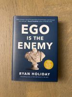 Ryan Holiday - Ego is the Enemy