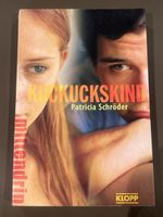 Kuckuckskind- Patricia Schröder- Jugendbuch- Sommerlektüre!