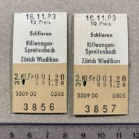 Billette Schlieren Killwangen-Spreitenbach oder Z. Wiedikon