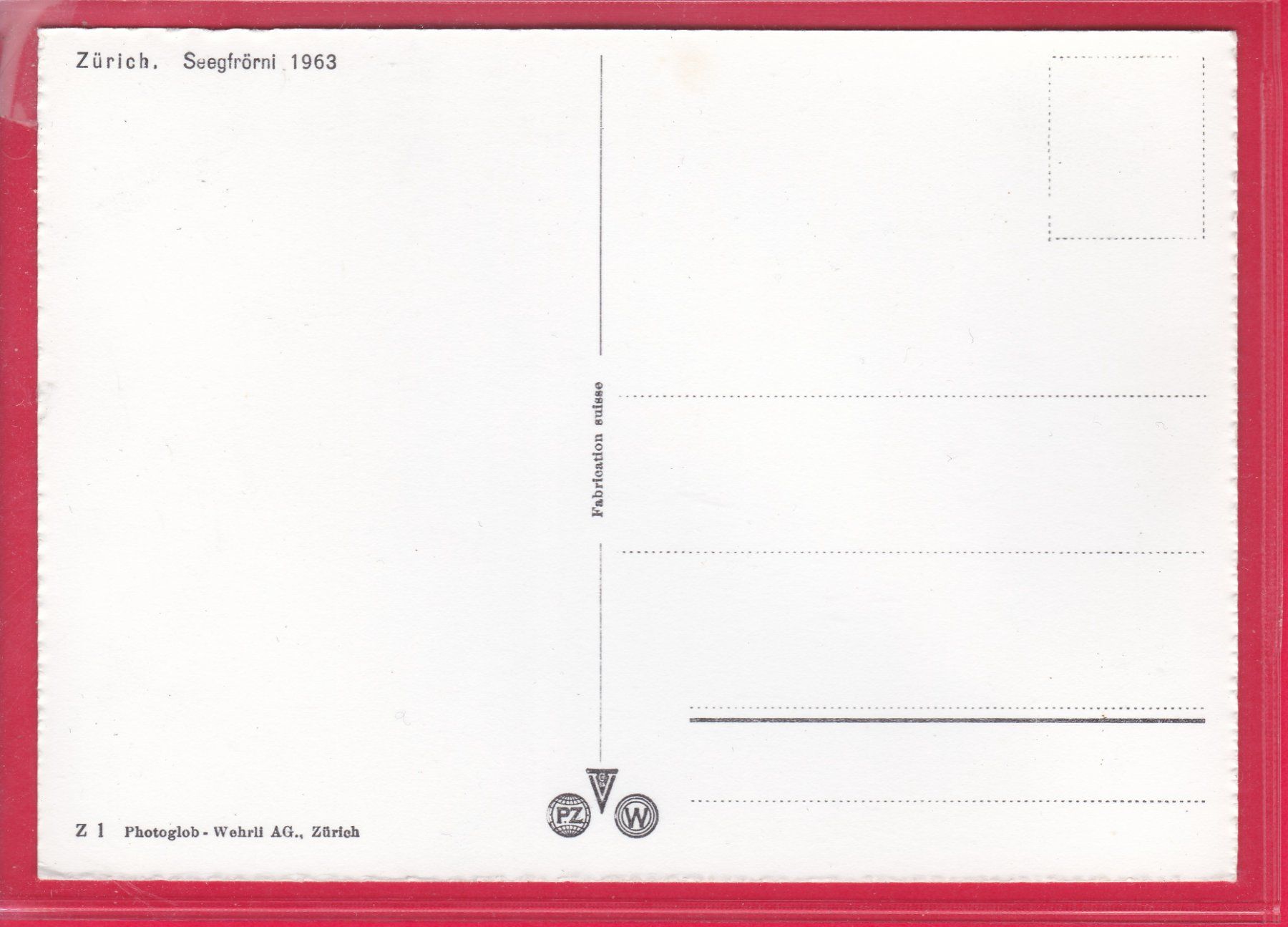 Ansichtskarten: ZÜRICH, SEEGFRÖRNI 1963 – Gebraucht aus Oberrieden von Gebirgsstelze 1