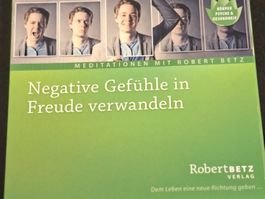 CD Negative Gefühle in Freude verwandeln Robert Betz