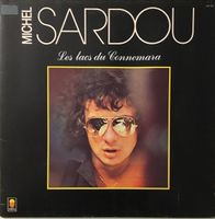 Michel Sardou – Les lacs du Connemara (LP)