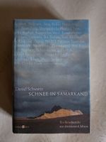 Daniel Schwartz - Schnee in Samarkand - 2008