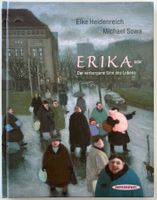 Erika – Elke Heidenreich – Erzählung – Sanssouri/gut gelesen