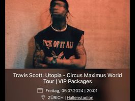 Travis Scott: Utopia Circus Maximus VIP Early Entry Zürich