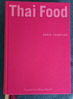 Thai Food - Kochbuch von David Thompson