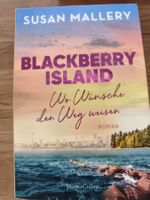TB - Susan Mallery - Blackberry Island - Wo Wünsche den Weg