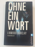 Linwood Barclay - Ohne ein Wort, Psychothriller, Top Zustand