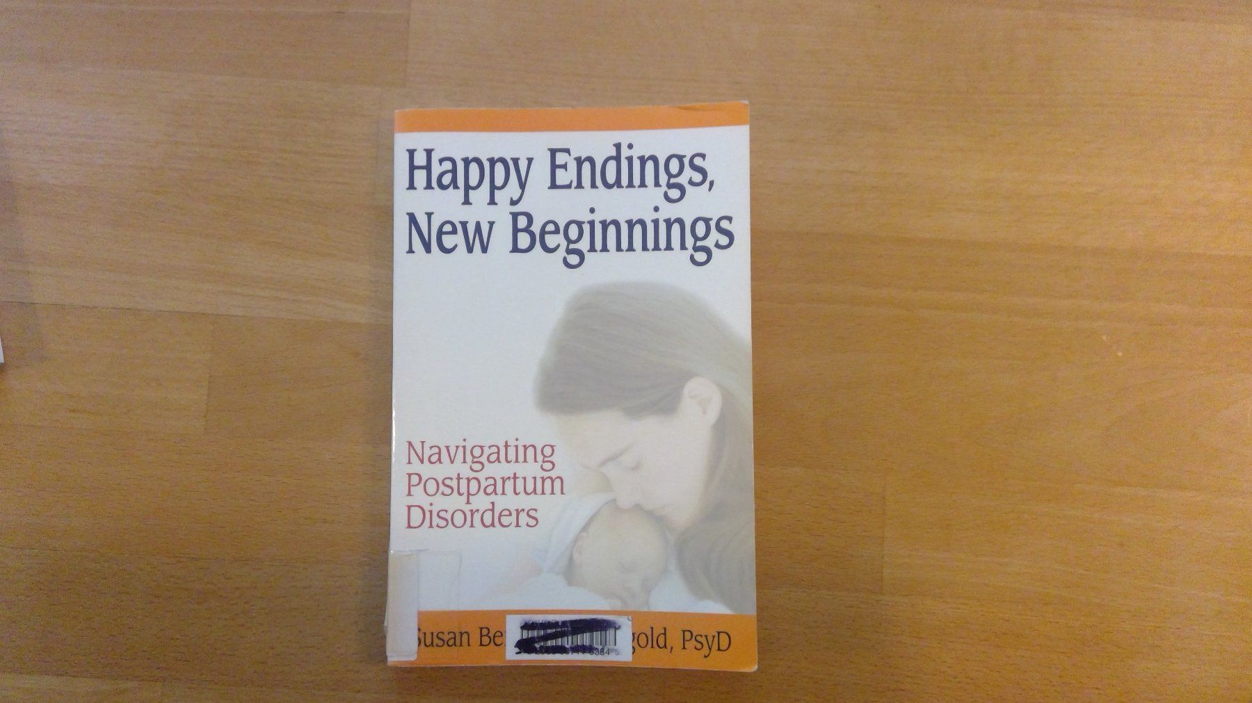 Libri: Buch/Book postpartum disorder: Happy Endings, New Beginnings – Usato da Zürich venduto da Nuco