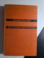 Romain Rolland - Beethovens Meisterjahre - 1930 Musik Buch