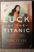 Luck of the Titanic von Stacey Lee