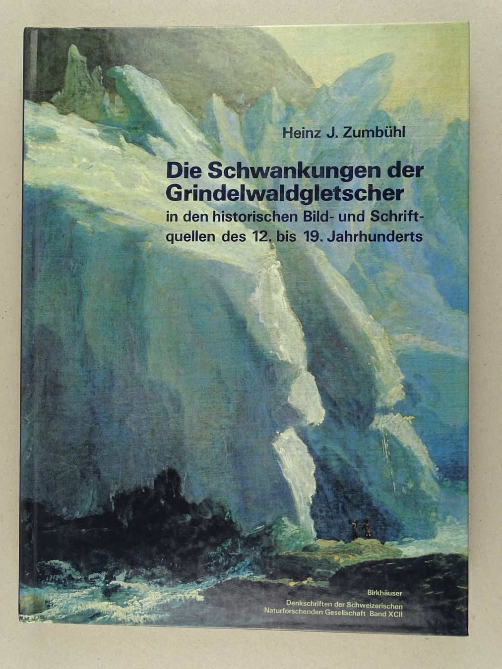 Libri: DIE SCHWANKUNGEN DER GRINDELWALDGLETSCHER – Usato da Grüningen venduto da Kartensammler