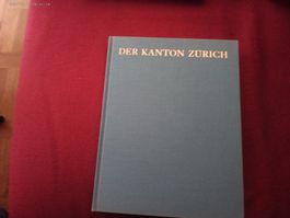 Der Kanton Zürich - Bildband von 1962 - Rarität!