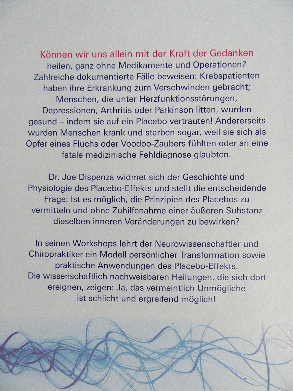 Bücher: Du bist das Placebo - Bewusstsein wird Materie – Gebraucht aus Auenstein von Padabimbim 1