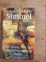 Der Mann, der die Mandelbäumchen malte Johannes Mario Simmel