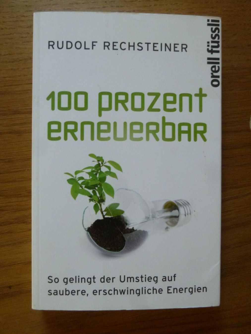 Libri: Buch "100 Prozent erneuerbar" – Usato da Sarnen venduto da Ver01dg