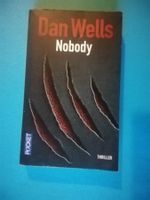 Livre Nobody, Dan Wells, Thriller, Pocket, en français !