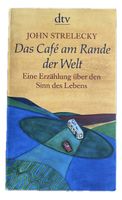 dtv Buch John Strelecky Das Café am Rand der Welt