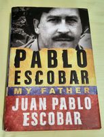 Pablo Escobar, My Father- Juan Pablo Escobar (2016, engl.)