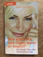 Maria Hof-Glatz "Wie kitzle ich den Tiger" Ratgeber