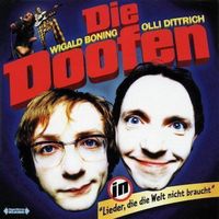 Die Doofen – Lieder, die die Welt nicht braucht (F13) CD