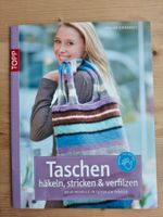 * Taschen häkeln, stricken & verflizen / Topp 2009 Kiedaisch