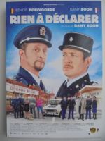 " Rien à Déclarer " Dany Boon, Benoit Poelvoorde.