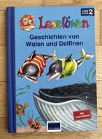 Leselöwen: Wale und Delfine - Spannende Geschichten!