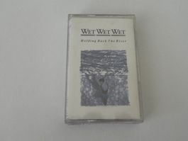 Mint MC brit. Pop Wet Wet Wet 1989 Holding back the River