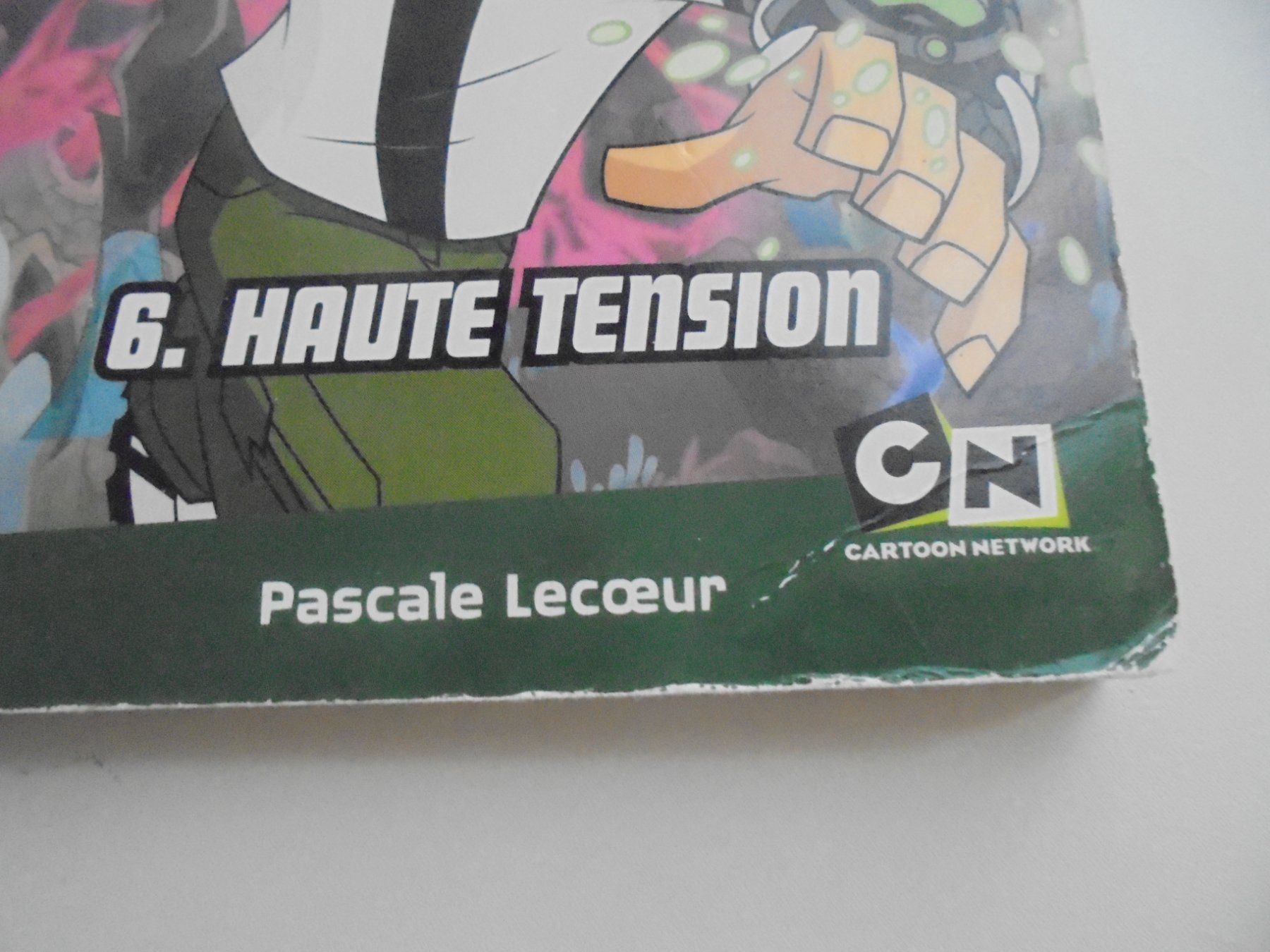Libri: Ben 10 " 6) Haute Tension " – Usato da Crissier venduto da Promopost 3