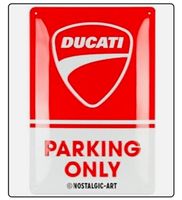 Ducati Parking Only Hängeschild Blechschild Schild 20x30cm