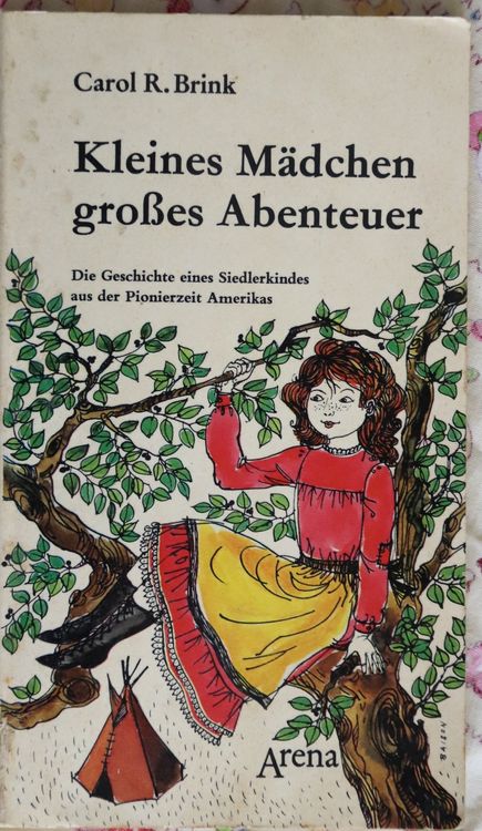 Kleines Mädchen, grosses Abenteuer von Carol R. Brink (Gebraucht) in ...