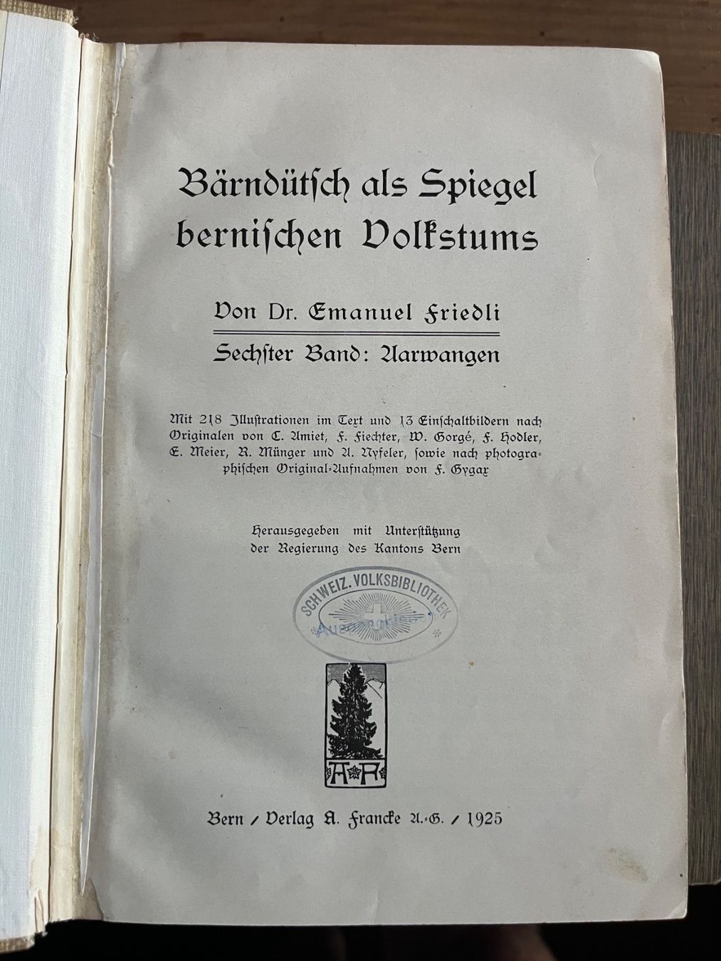 Bücher: aarwangen, friedli, bärndütsch als spiegel.. 1925 – Gebraucht aus Emmenmatt von flyrecords 1