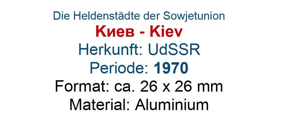 Placchette & Badge: Heldenstadt KIEV – Usato da Flamatt venduto da samowarow 1