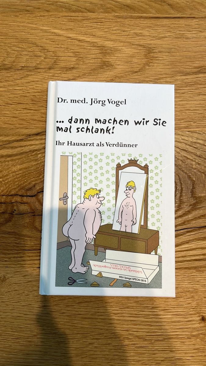 Bücher: Dr. Jörg Vogel: ...dann machen wir Sie mal schlank! – Neu (gemäss Beschreibung) aus Baar von Girlpower1994
