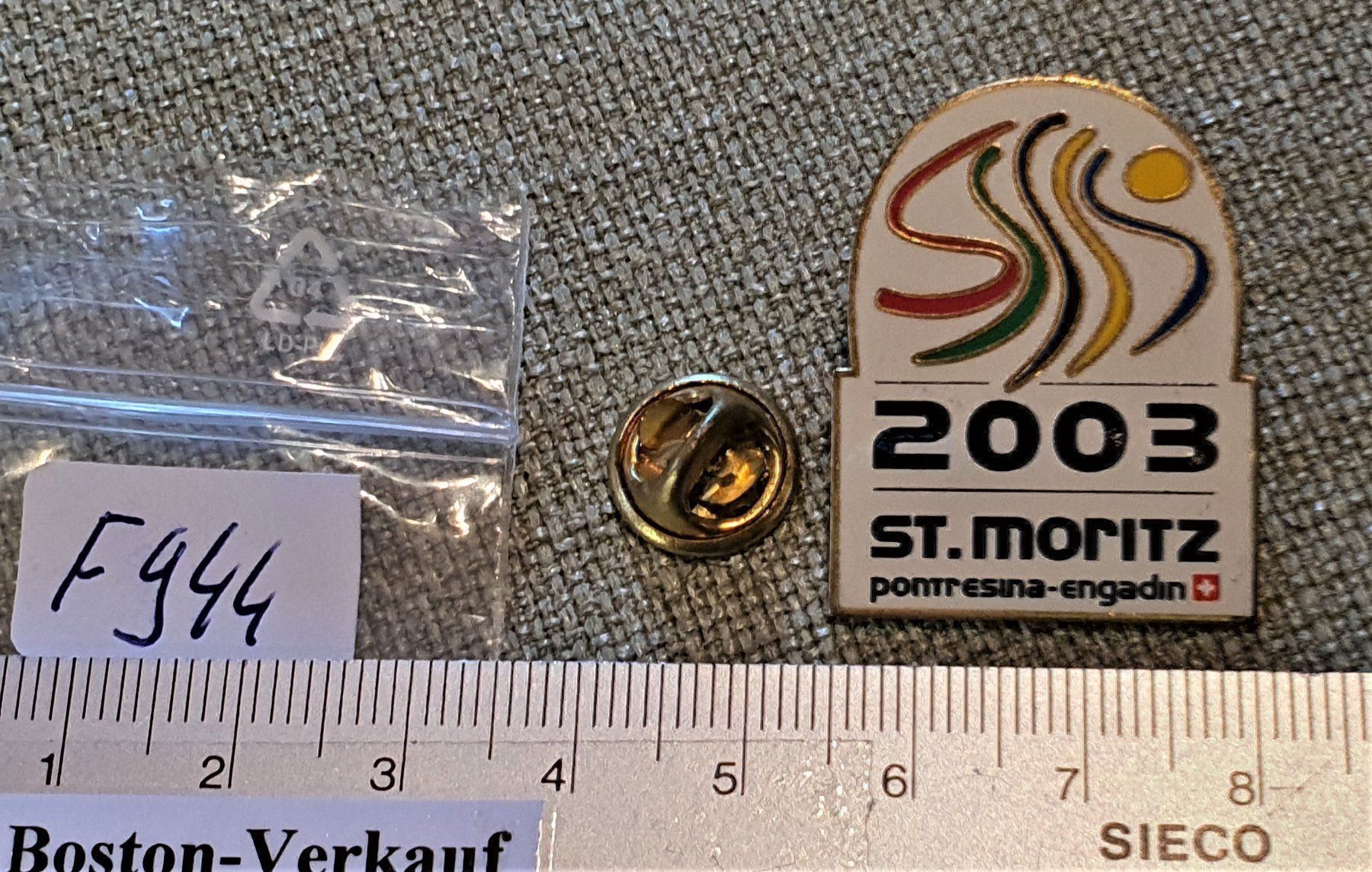 Placchette & Badge: F944 - Pin FIS Ski WM 2003 St. Moritz – Usato da Reinach BL venduto da Boston-Verkauf 1