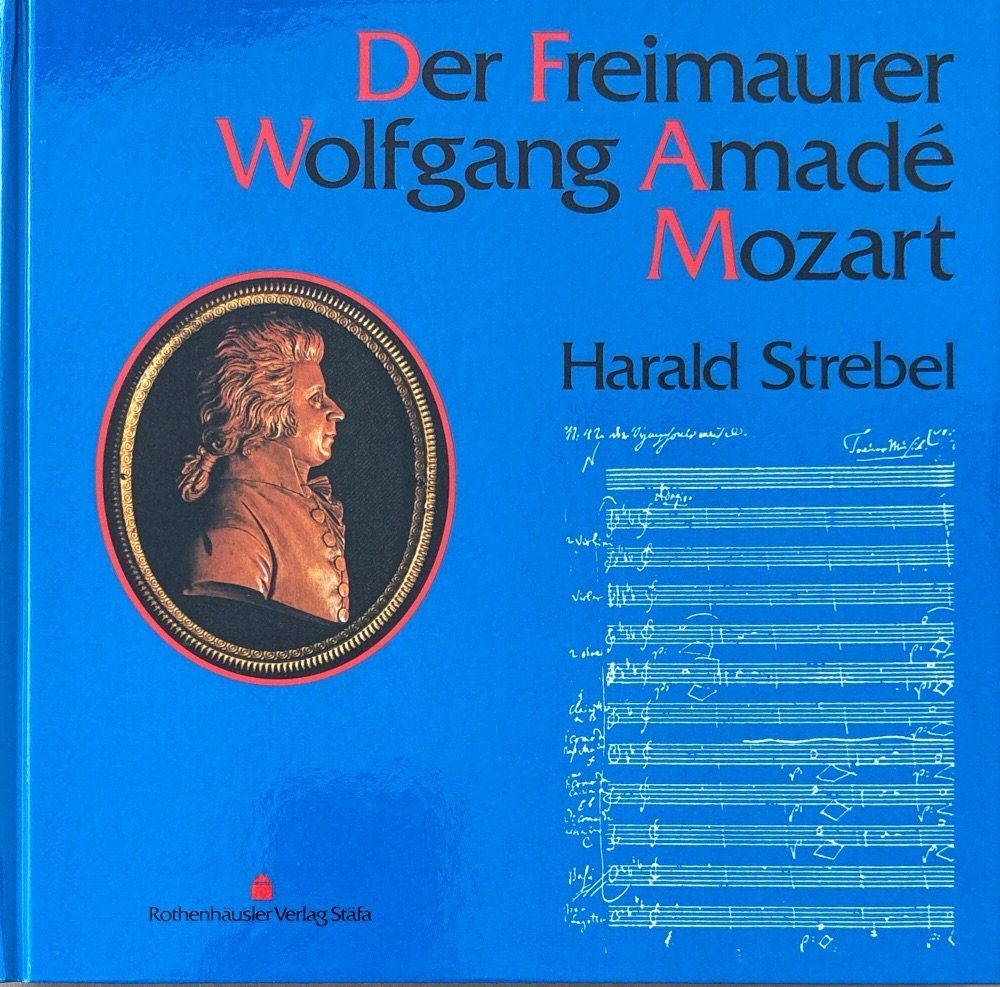 Libri: Der Freimaurer Wolfgang Amadé Mozart – Nuovo e nell'imballaggio originale da Sarnen venduto da Livres