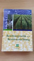 Resistenzgenetik und Resistenzzüchtung