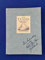 August Aeppli - Der Tessin. 25 Federzeichnungen. I. Lugano